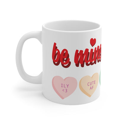 Taza de cerámica de San Valentín "Be Mine" de 11 oz