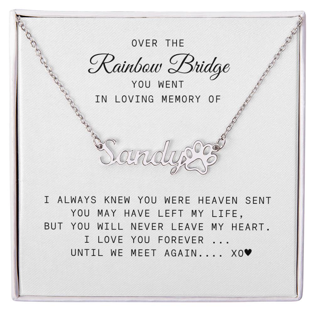 Over the Rainbow Bridge Pet Memorial Name Necklace