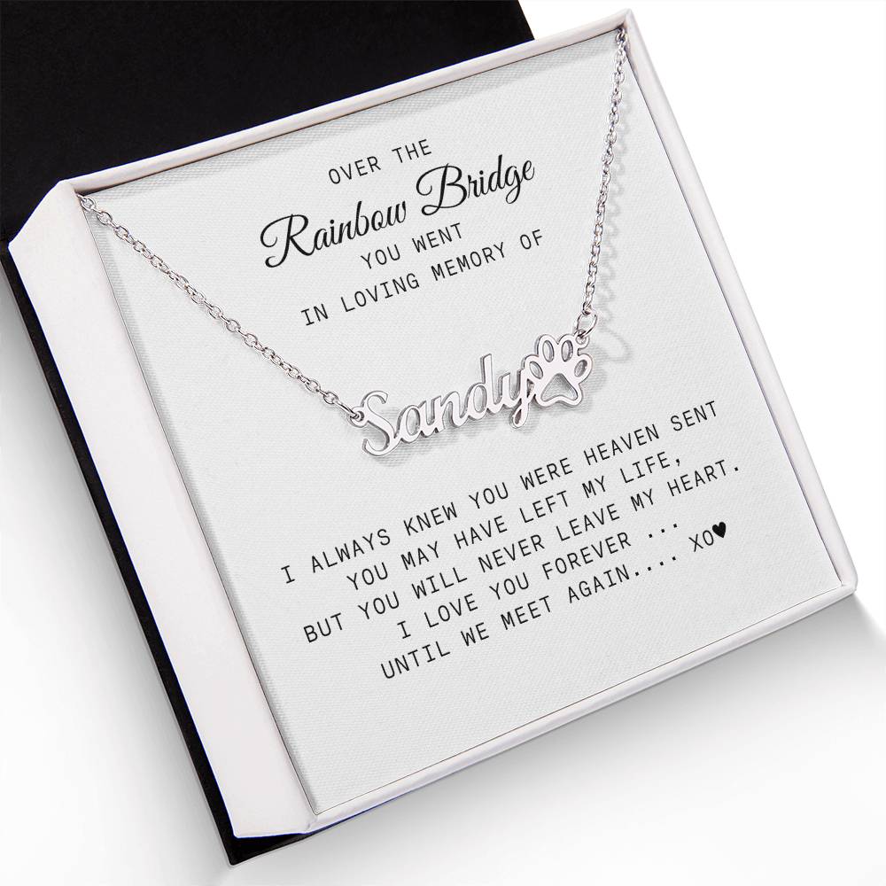 Over the Rainbow Bridge Pet Memorial Name Necklace