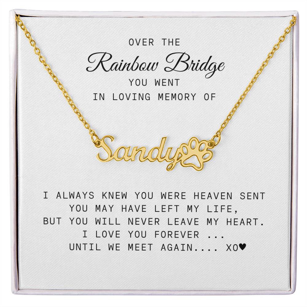 Over the Rainbow Bridge Pet Memorial Name Necklace